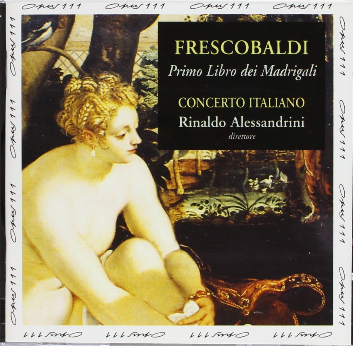 Frescobaldi: Madrigalbuch 1 Classical