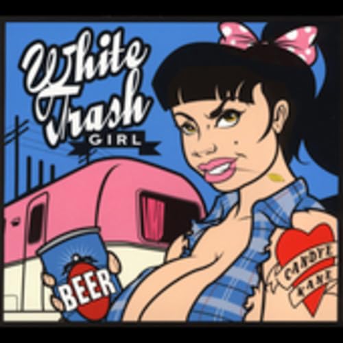 Product Image: White Trash Girl