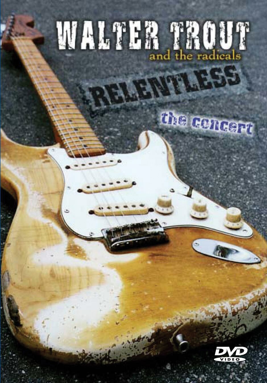Product Image: Walter Trout and the radicals - Relentless - The Concert
