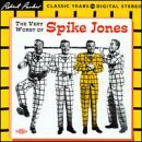 Very Worst of Spike Jones Music