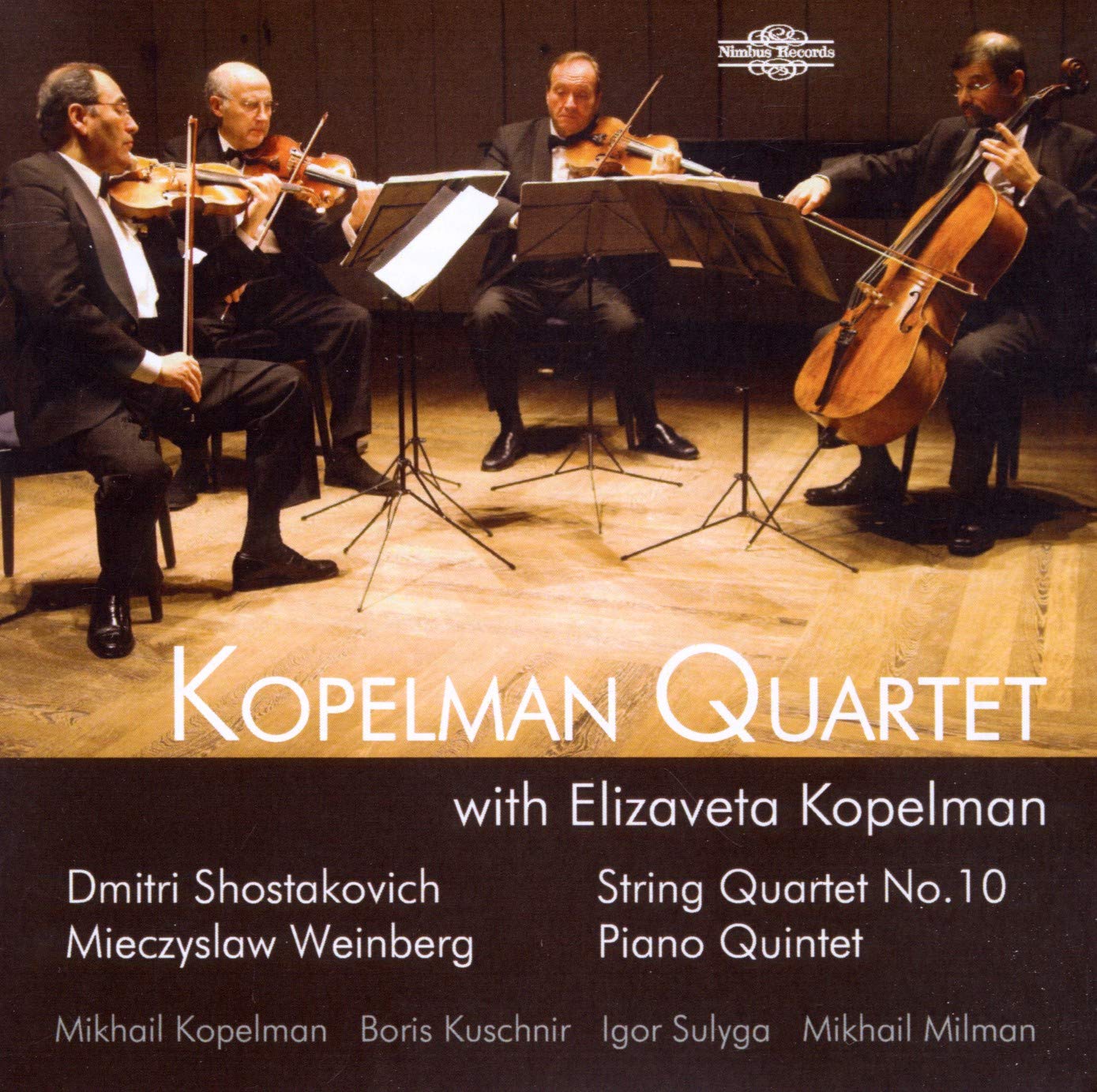Chostakovitch : Quatuor n° 10. Weinberg : Quintette avec piano. Kopelman Quartet. cd