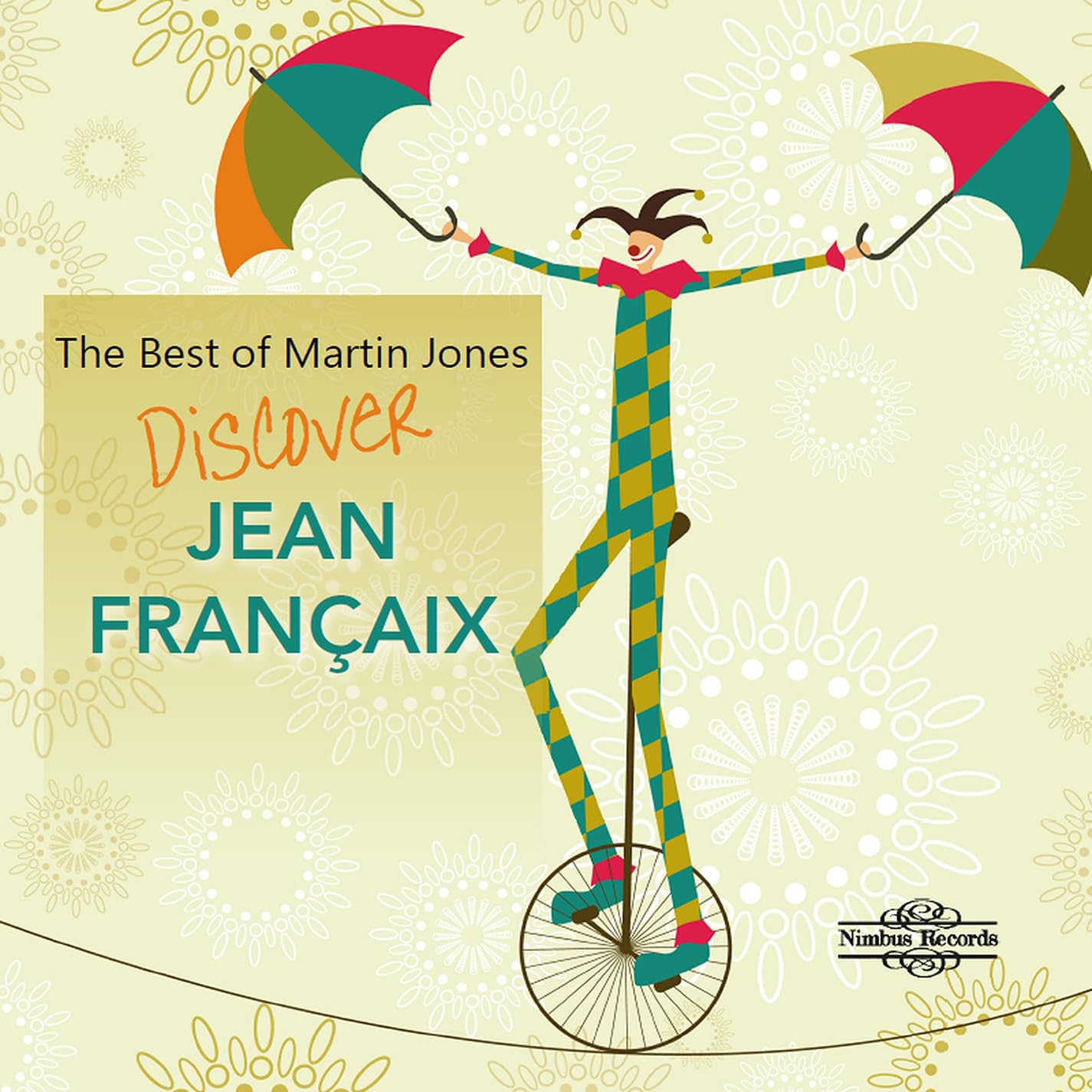 The Best of Martin Jones: Jean Fran¿aix Classical