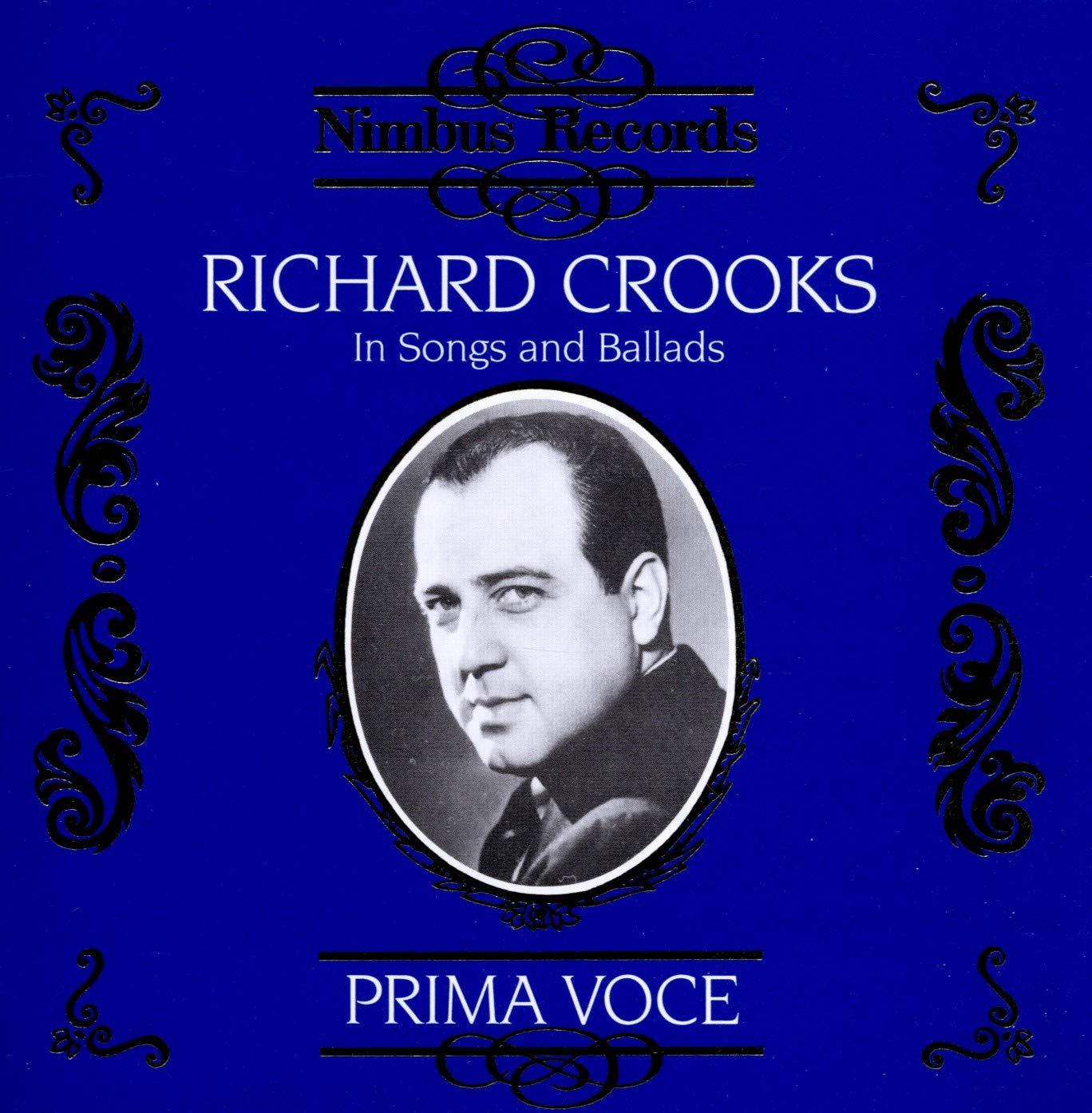 Prima Voce - Richard Crooks: Lieder und Balladen (Aufnahmen 1924-1941) Classical