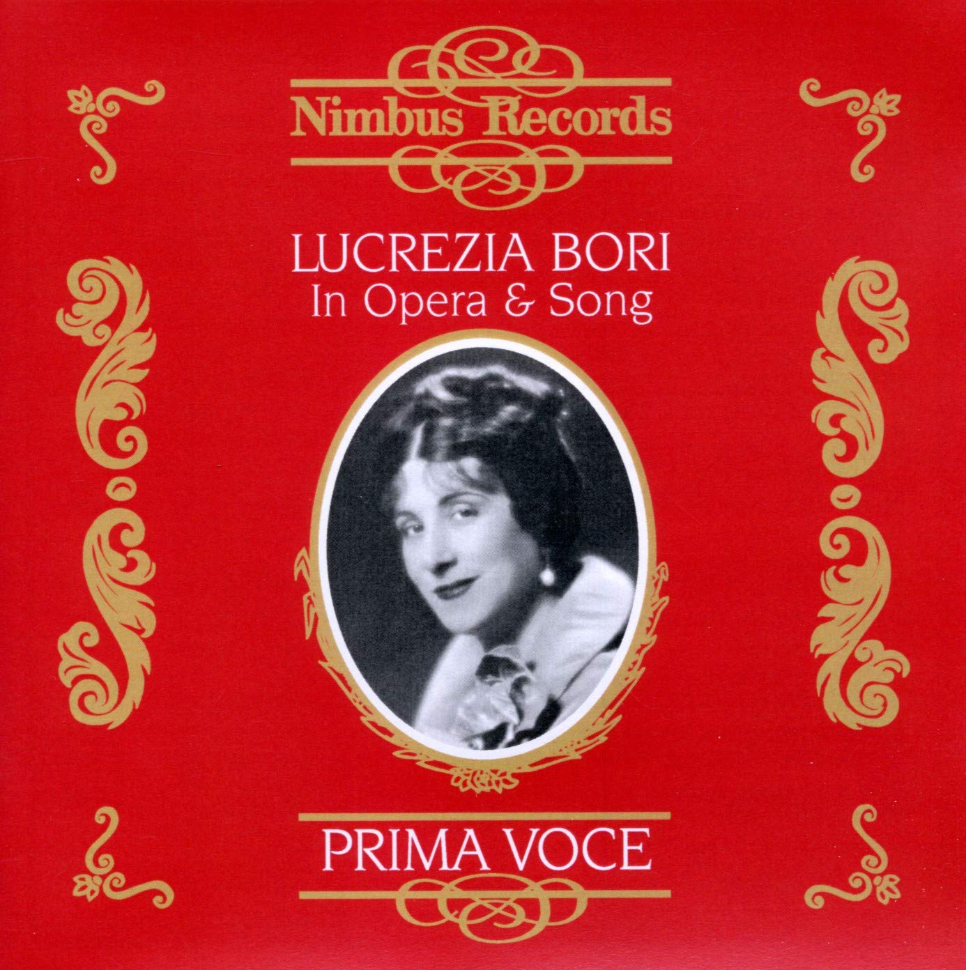 Lucrezia Bori in Opéra & Song cd