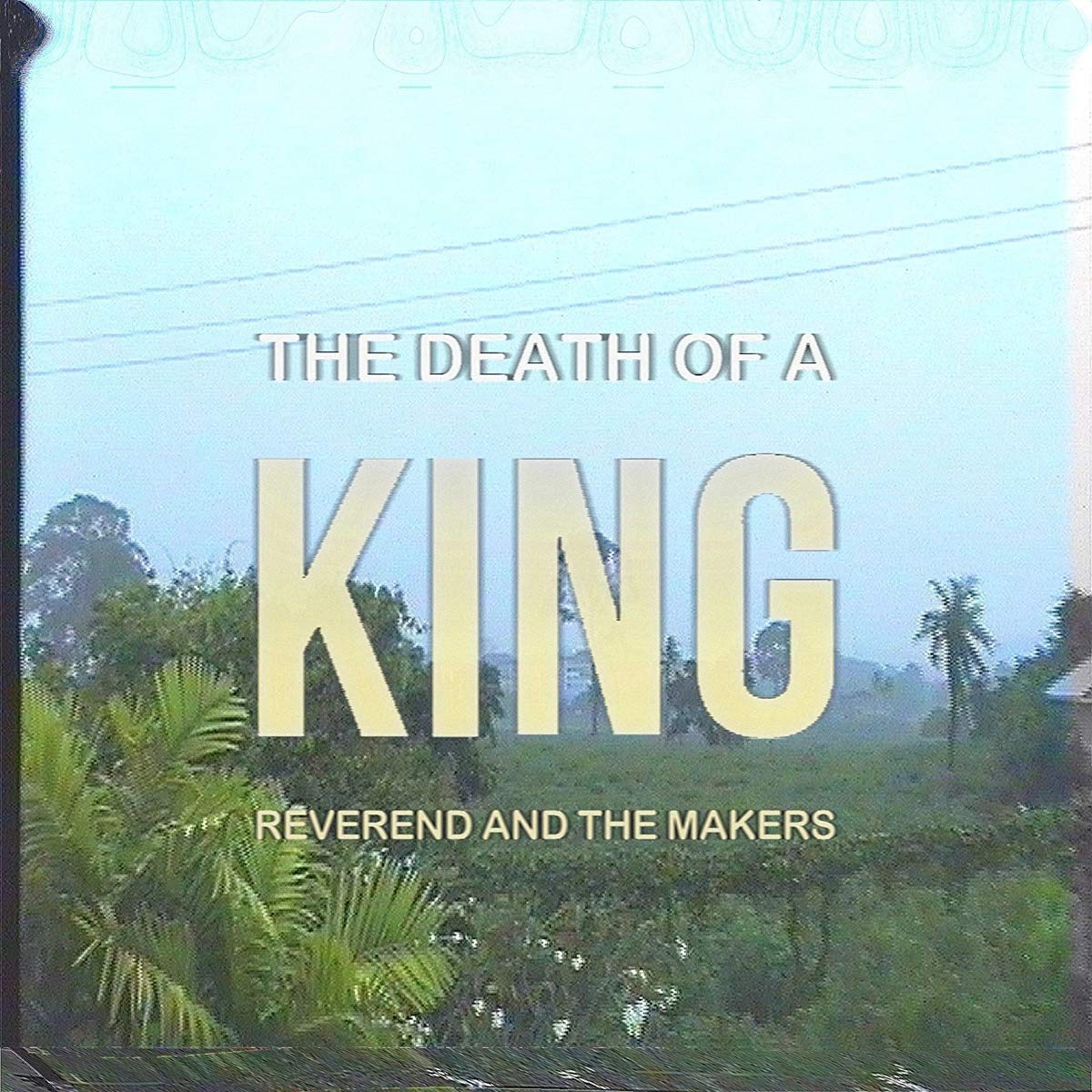 Death of a King Alternative & Indie