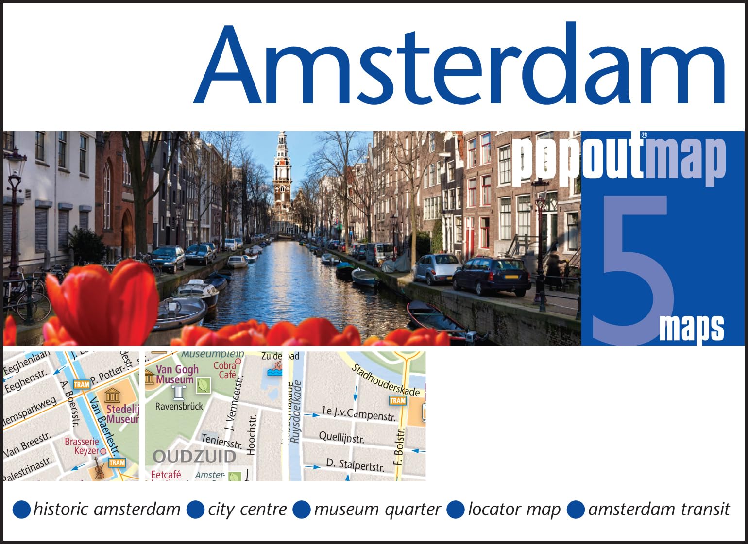 Amsterdam PopOut Map: Historic Amsterdam, City Centre, Museum Quarter, Locator Map, Amsterdam Transit (Popout Maps) Leisure, Home & Garden
