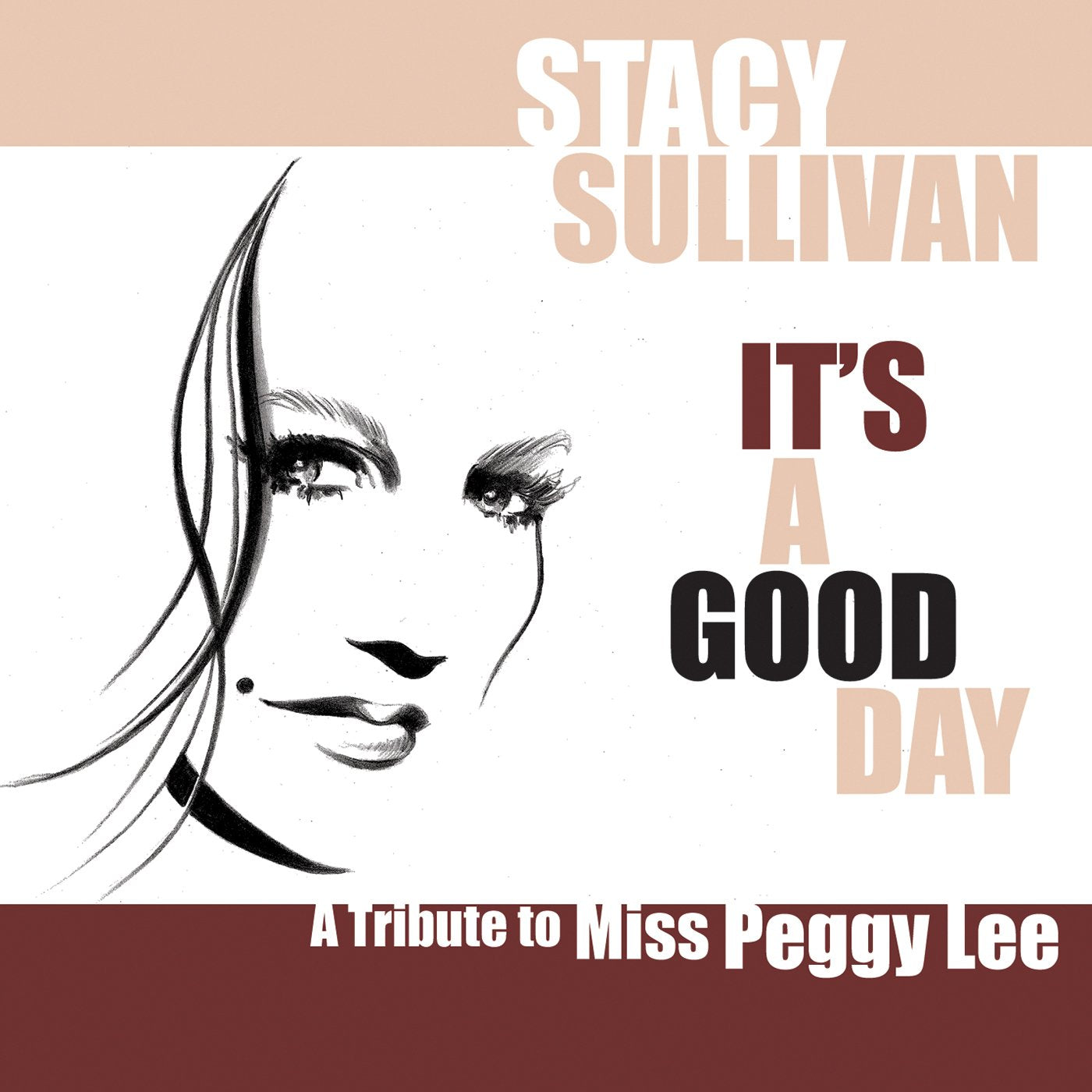 It's a Good Day: A Tribute to Miss Peggy Lee Music