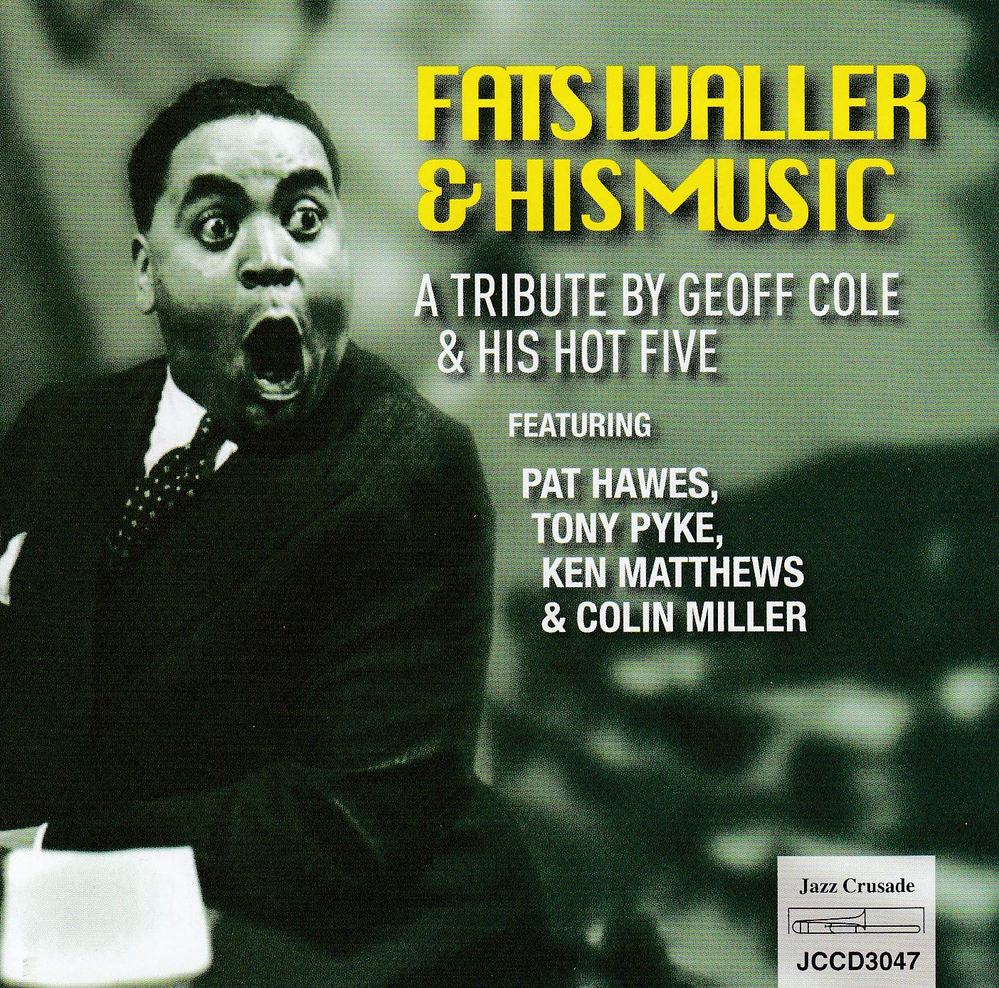 Fats Waller - A Tribute By Geoff Cole.. Jazz