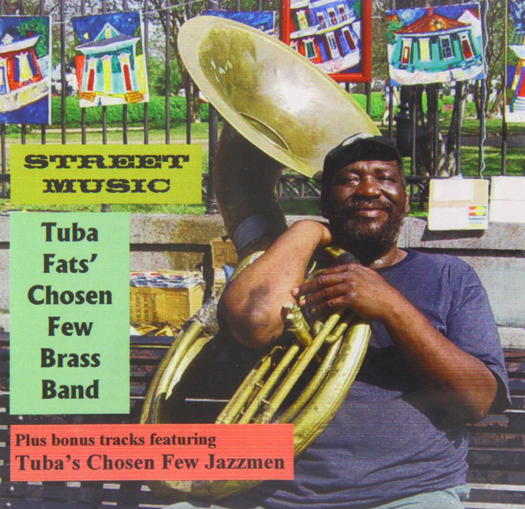 Tuba Fats - Chosen Few Brass Band &.. Jazz
