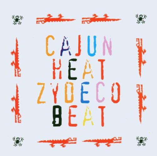 Cajun Heat Zydeco Beat cd