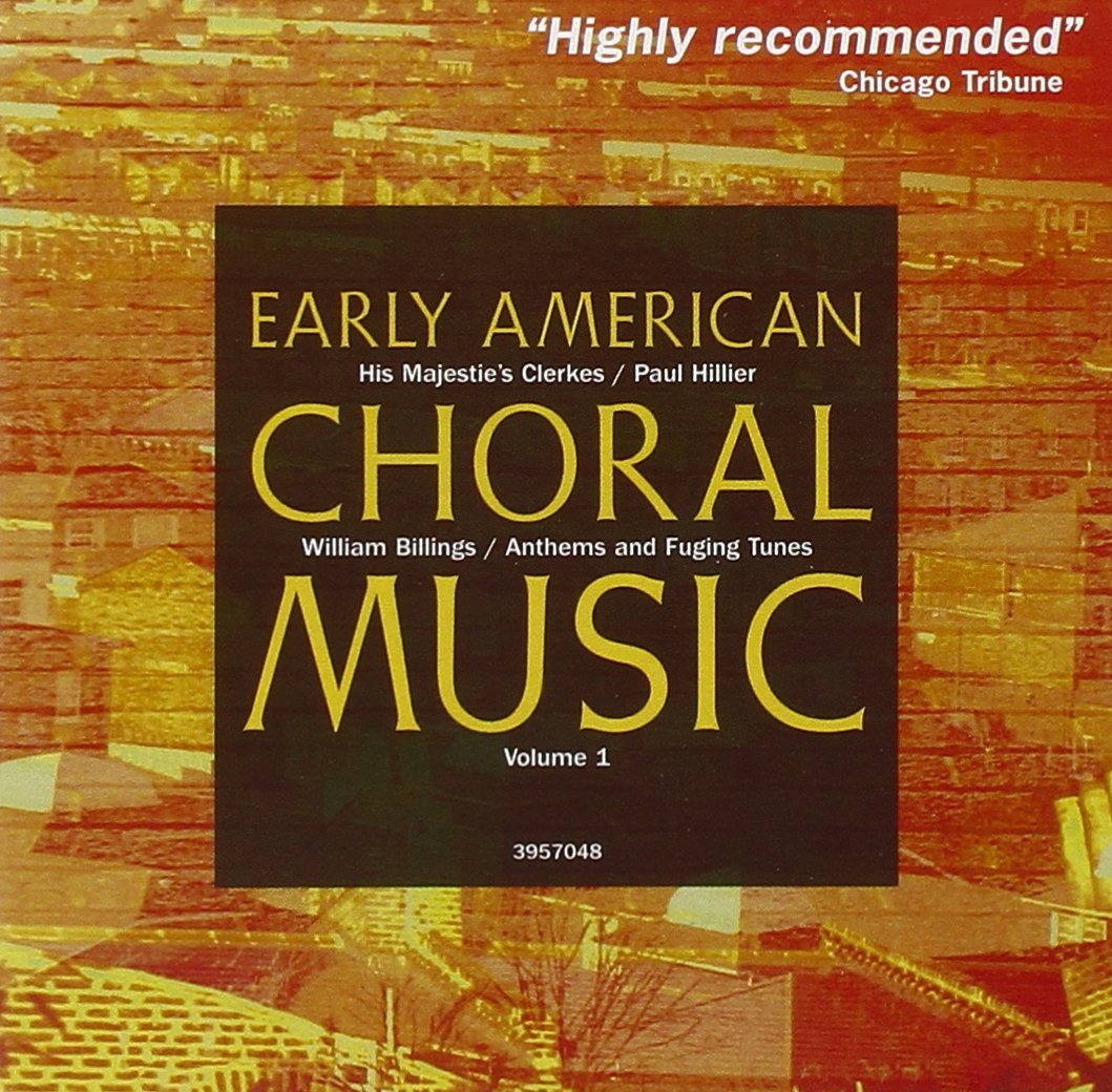 Early American Choral Music, Vol.1 Classical