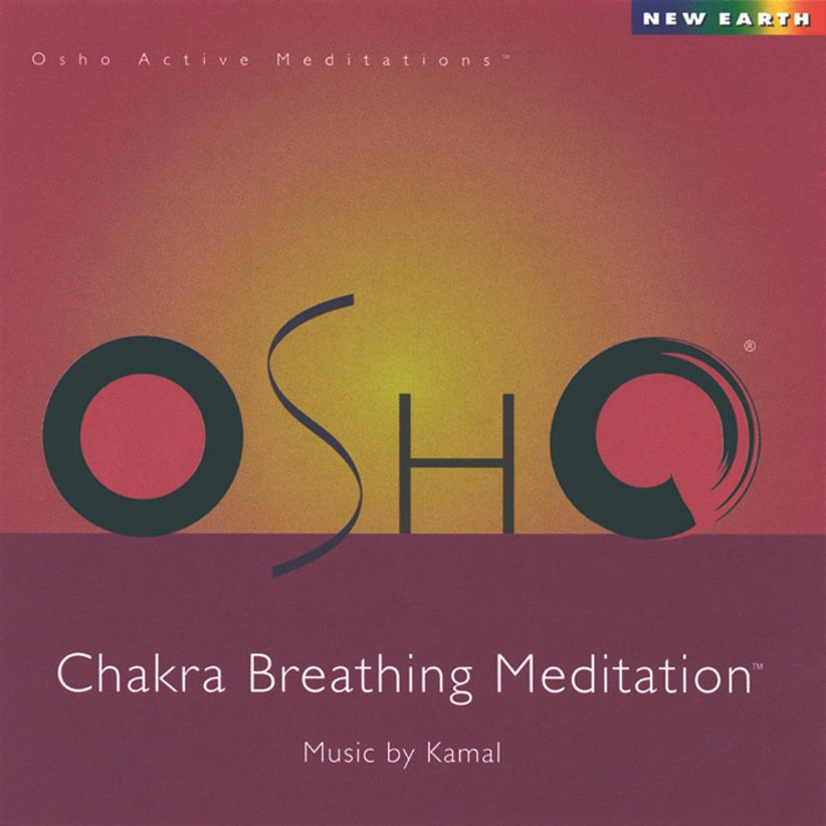 OSHO Chakra Breathing Meditation (OSHO Active Meditation) Music