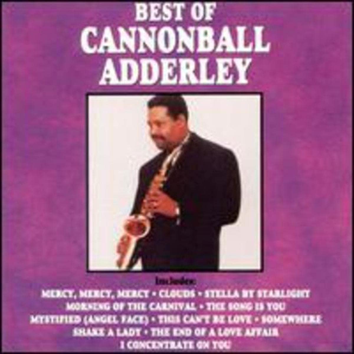 Best of Cannonball Adderley Jazz
