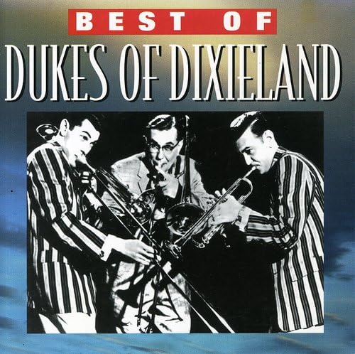 Best of Dukes of Dixieland Jazz