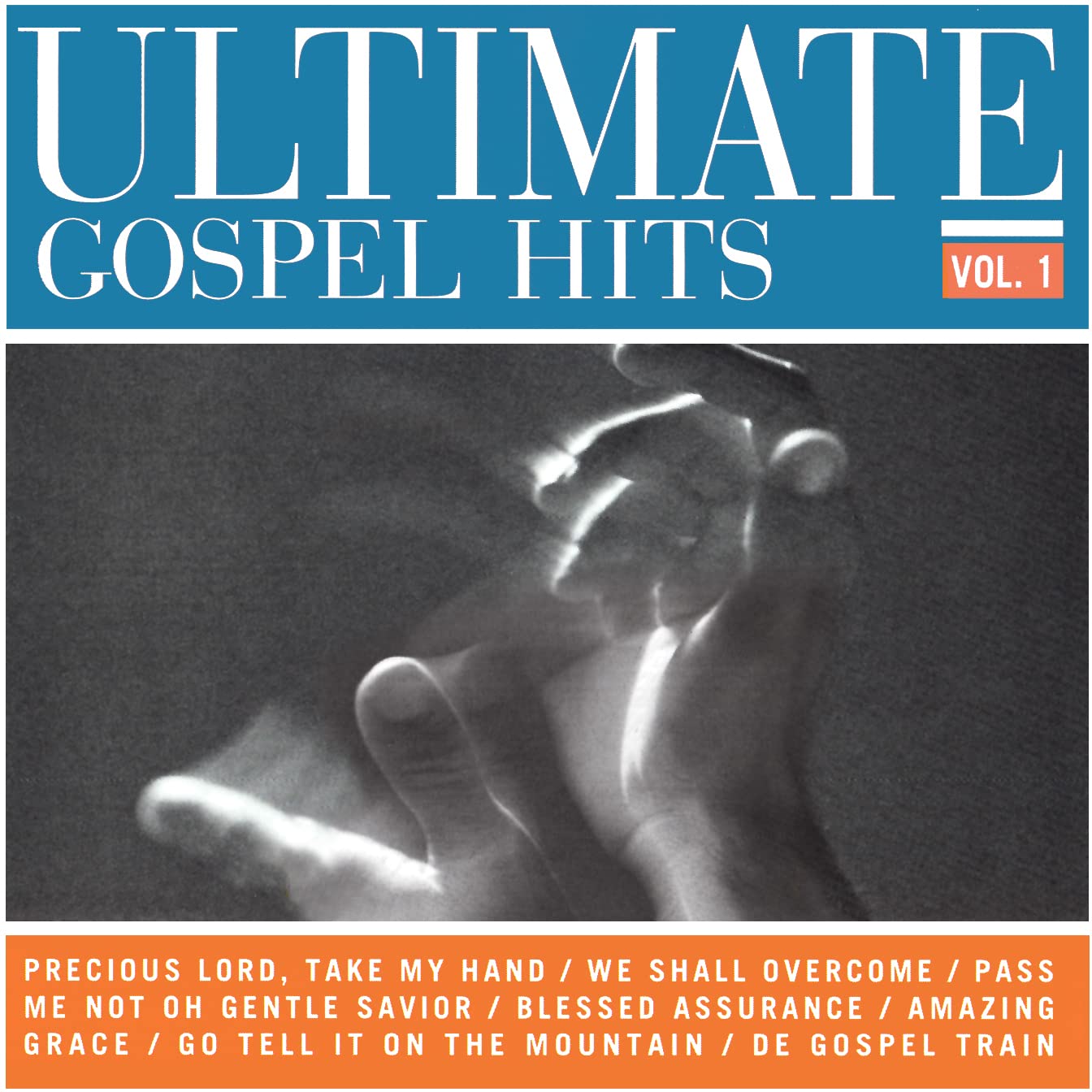 Ultimate Hits, The: Gospel Vol. 1 Other music genres