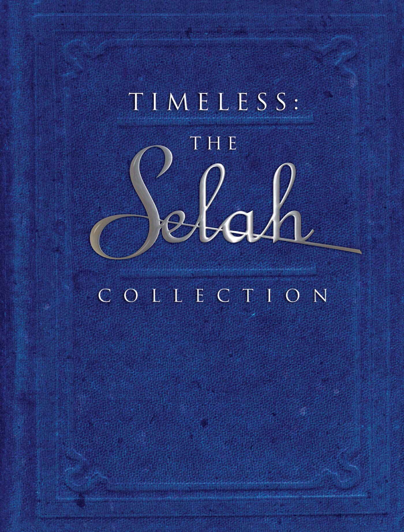Product Image: Timeless: Selah Collectio