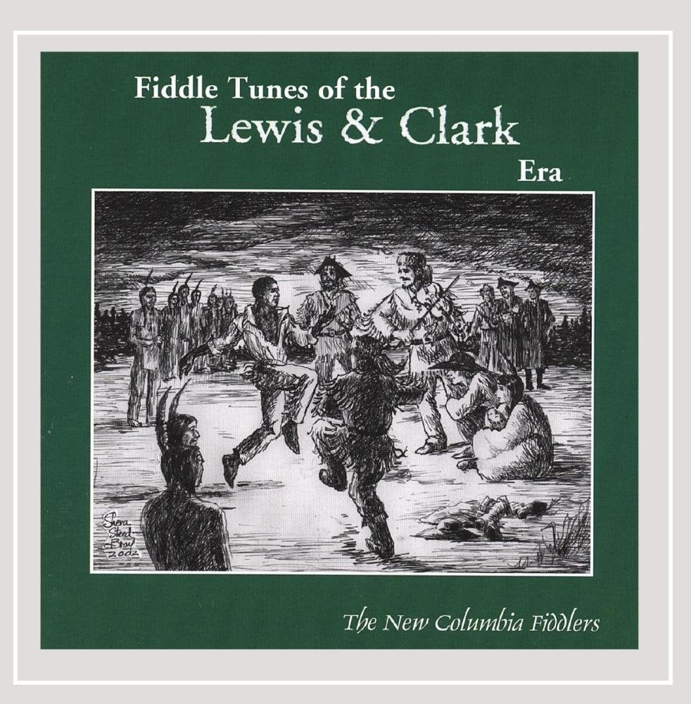Fiddle Tunes of the Lewis & Clark Era Country & Folk