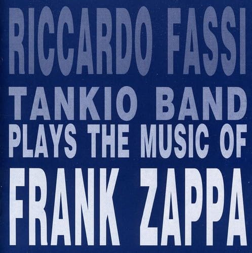 Plays the Music of Frank Zappa Music
