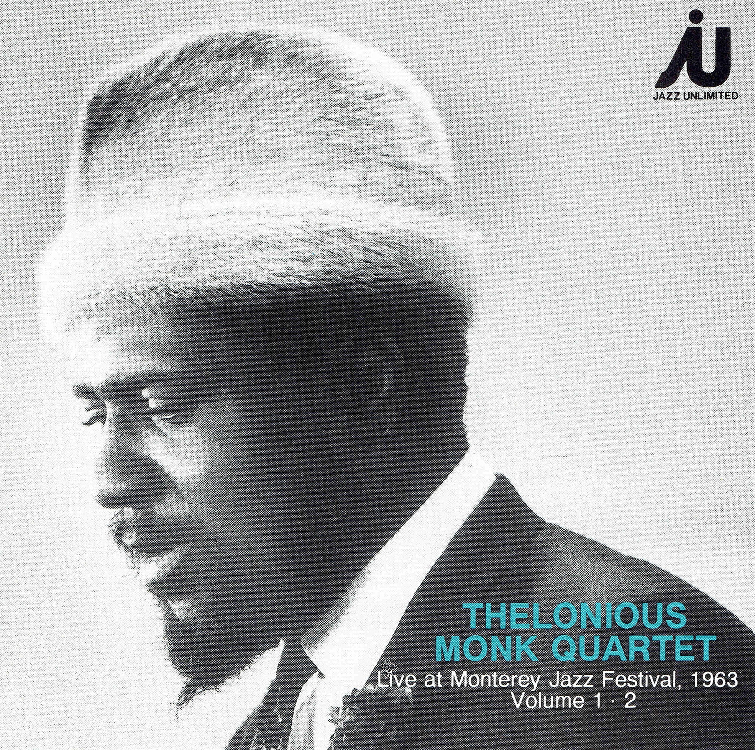 MONK, THELONIOUS - QUARTET- - LIVE AT MONTEREY JAZZ FESTIVAL Music