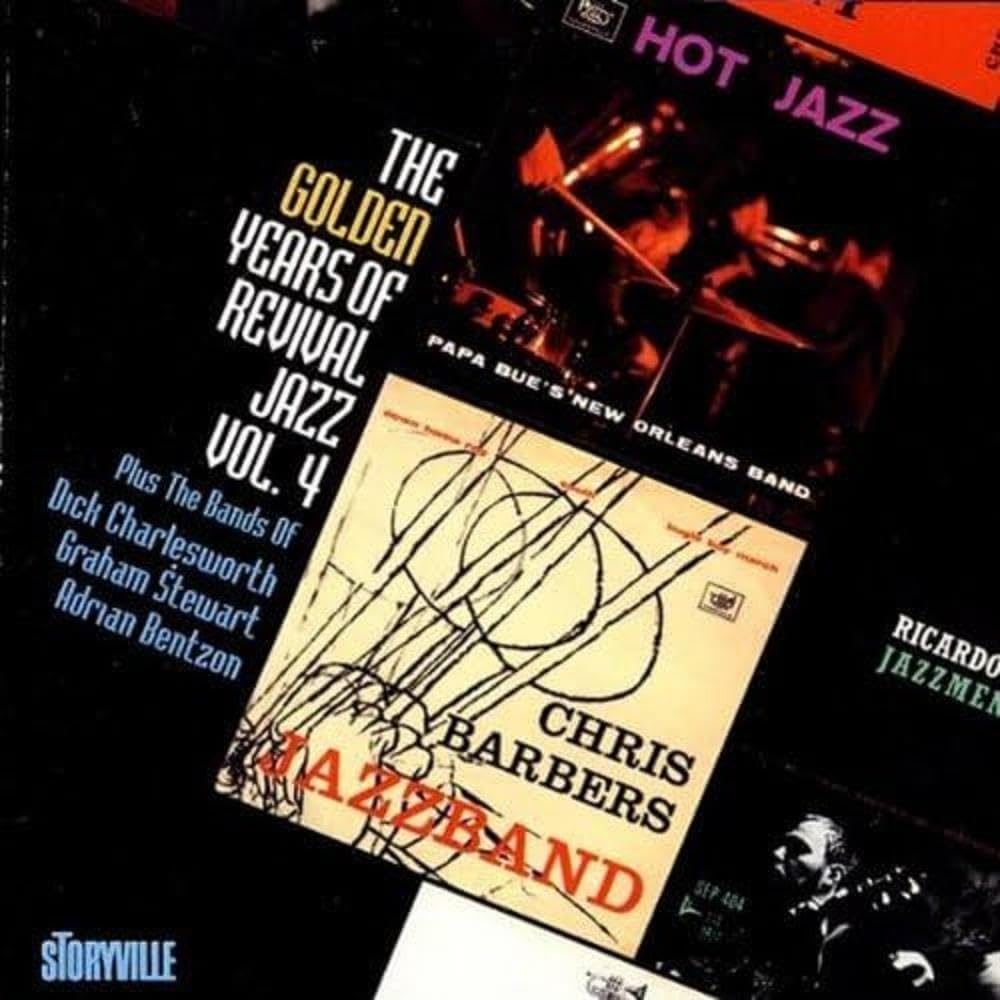 The Golden Years Of Revival Jazz Volume 4 Jazz