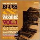 Barrelhouse Blues & Boogie Woogie, Vol. 1 cd
