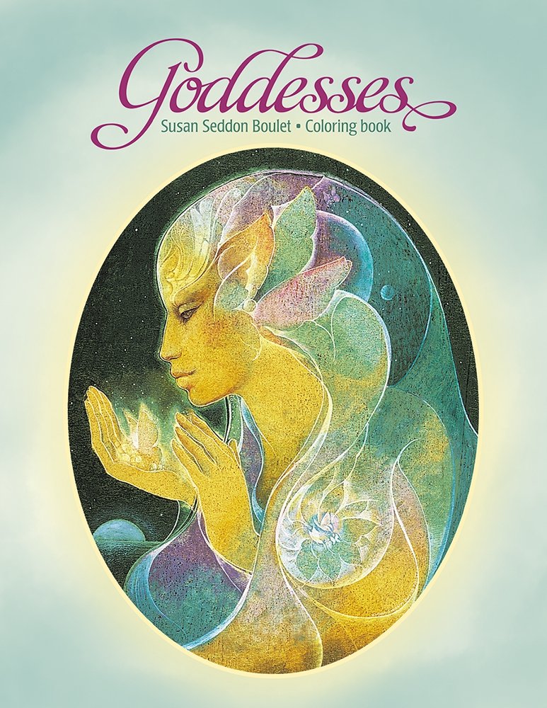 Goddesses Susan Seddon Boulet Colouring Book: Susan Seddon Boulet CB162 Business, Finance & Career
