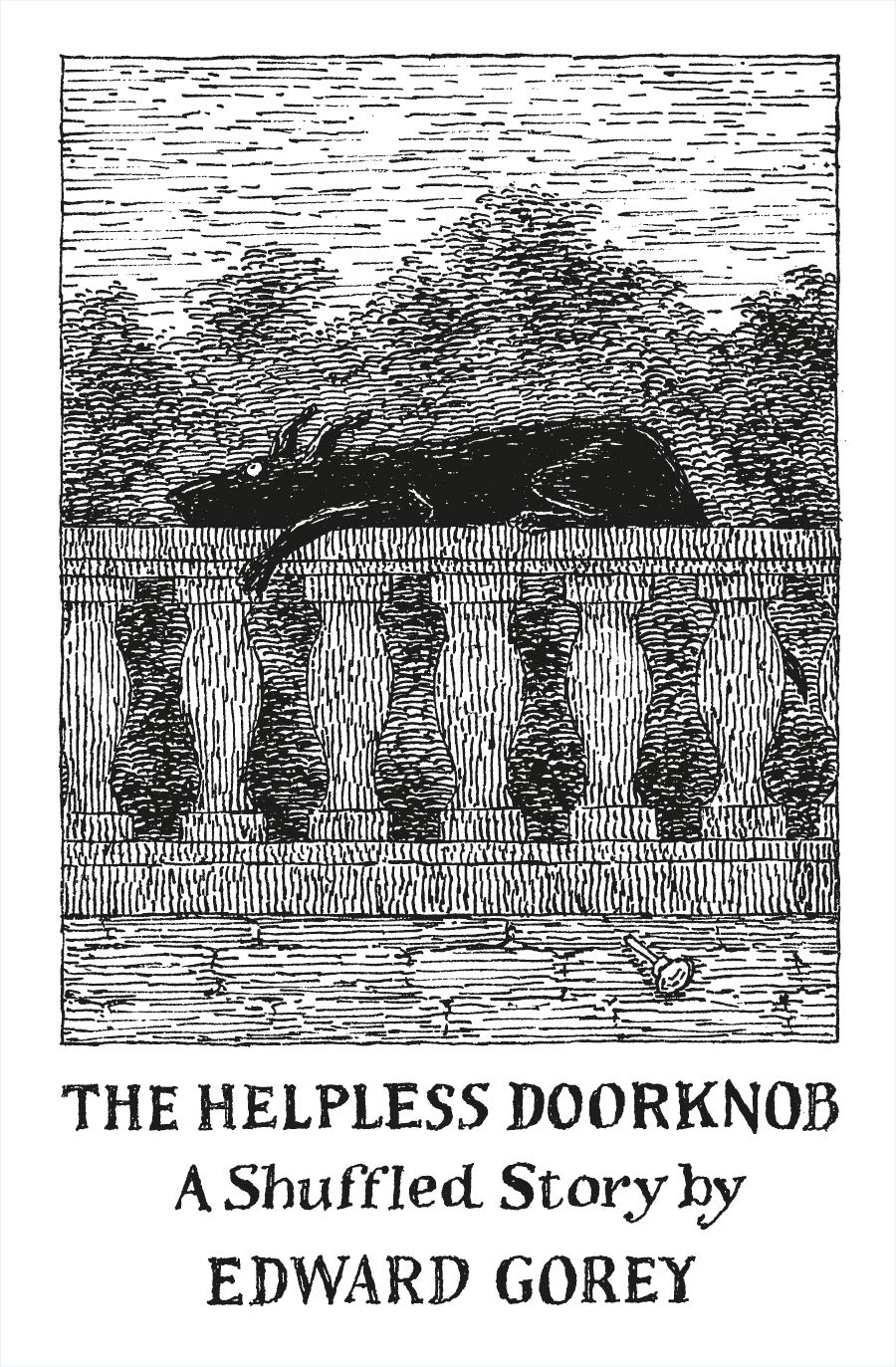 The Helpless Doorknob a Shuffled Story by Edward Gorey Leisure, Home & Garden