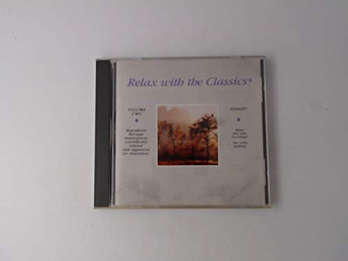 Relax With the Classics Classical