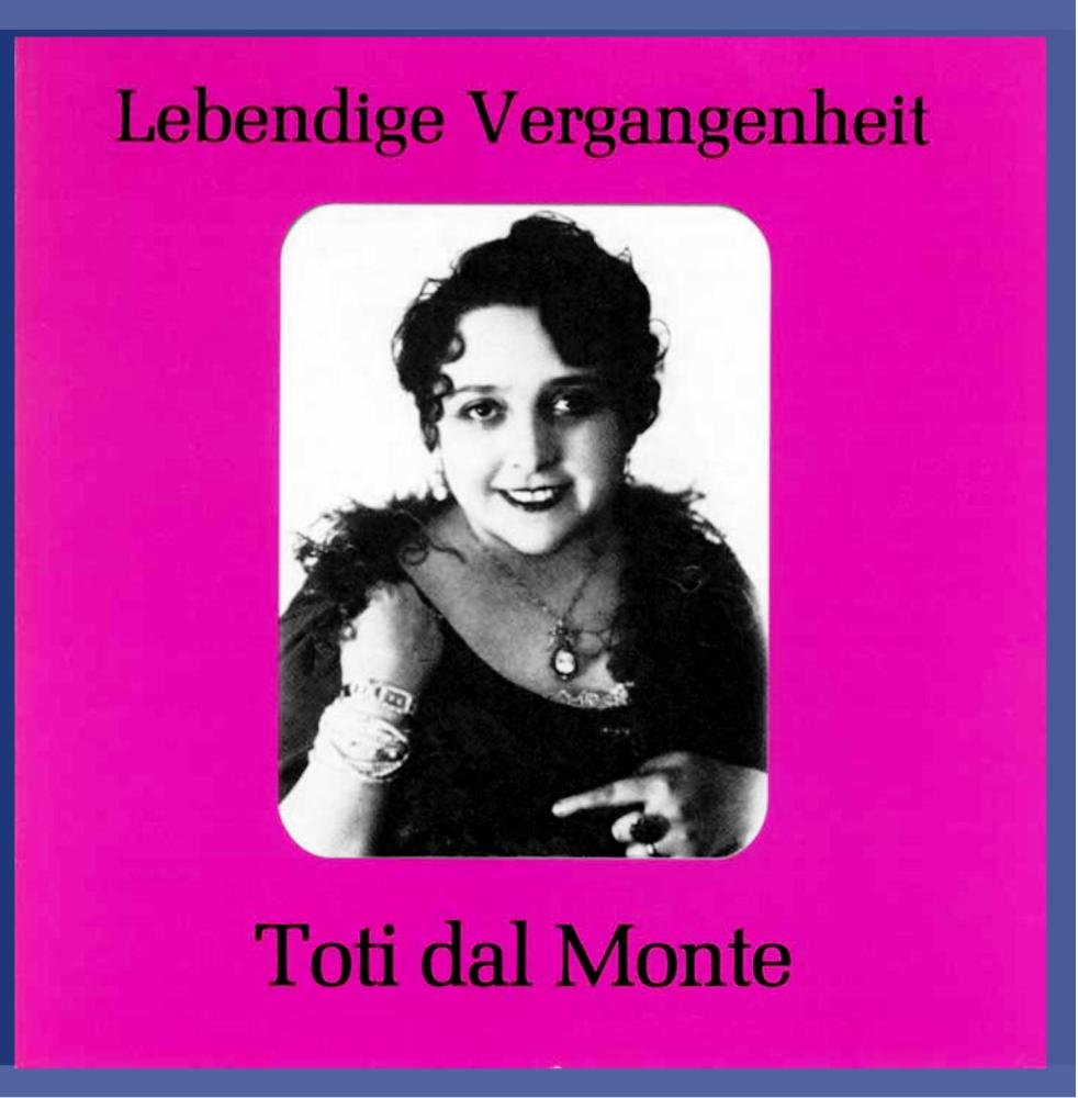 Lebendige Vergangenheit - Toti dal monte Classical