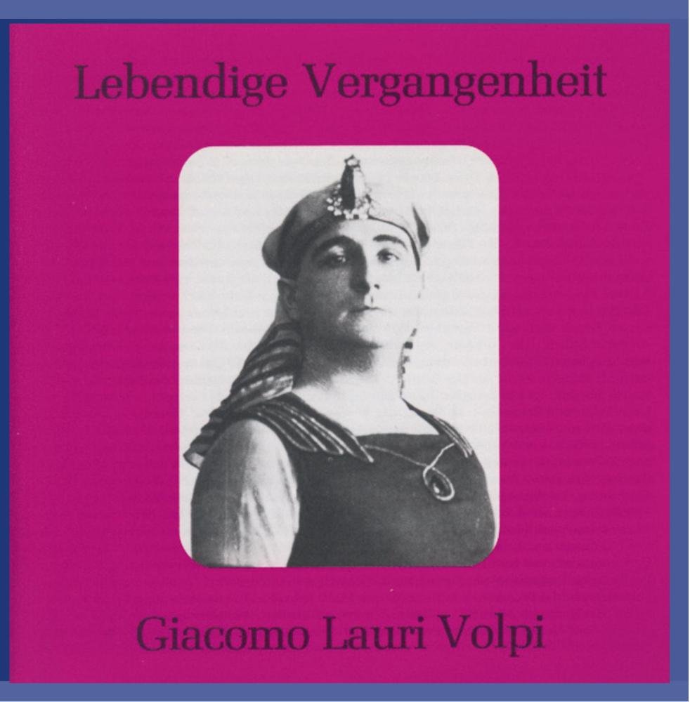 Lebendige Vergangenheit - Giacomo Lauri Volpi Classical