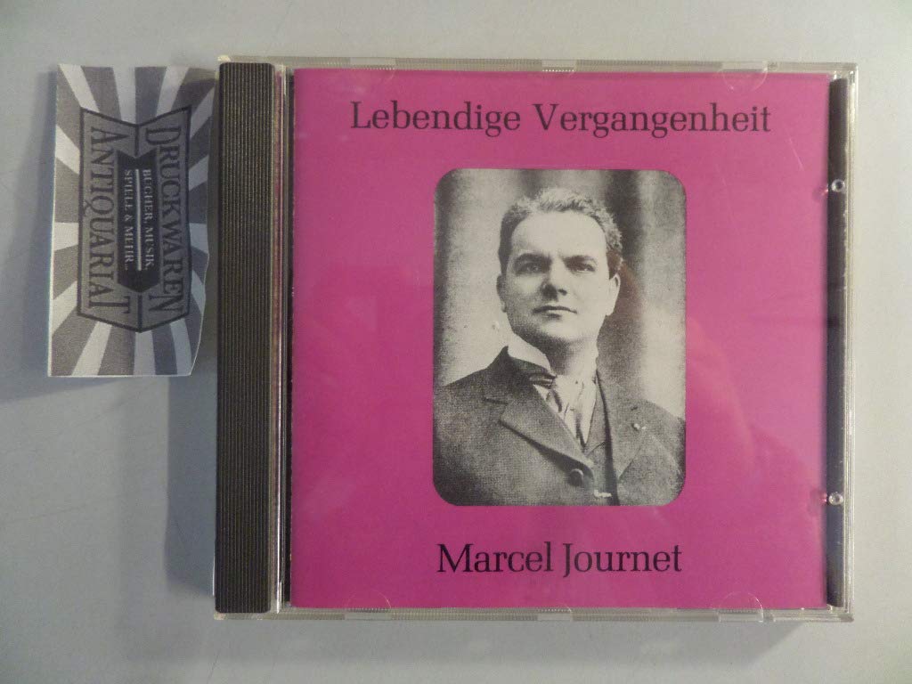 Lebendige Vergangenheit - Marcel Journet Classical