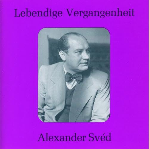 Lebendige Vergangenheit - Alexander Sved Classical