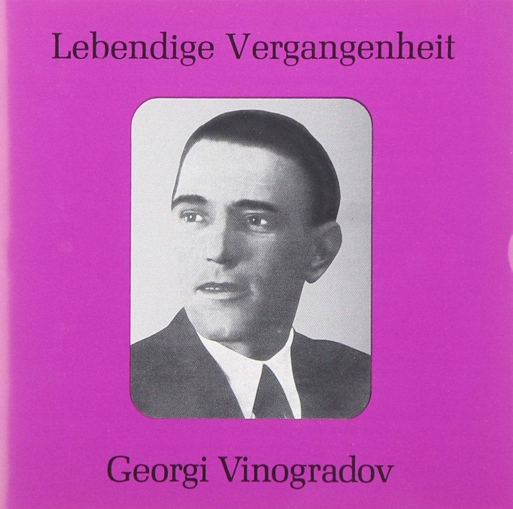 Lebendige Vergangenheit - Georgi Vinogradov Classical