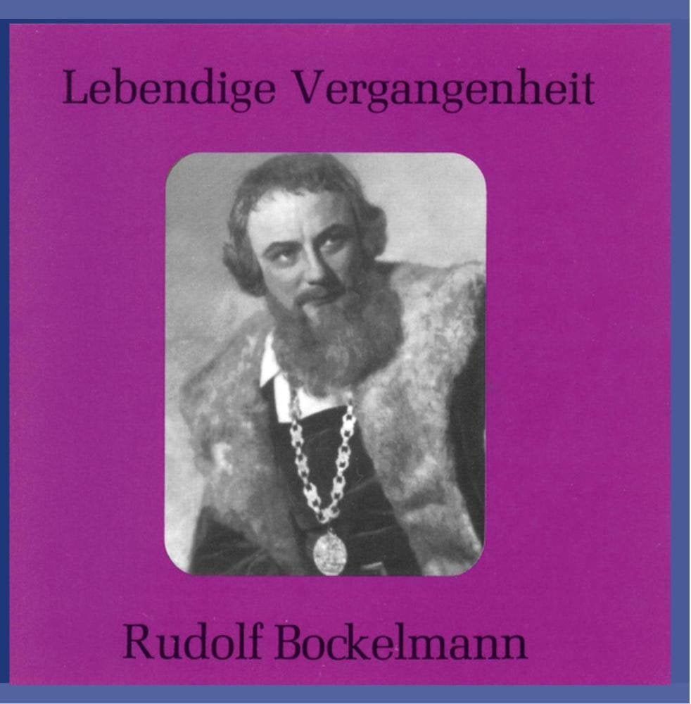 Lebendige Vergangenheit - Rudolf Bockelmann Classical