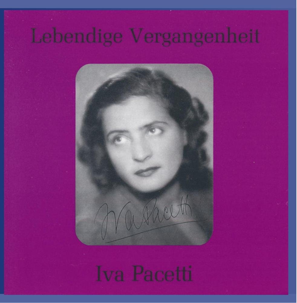 Lebendige Vergangenheit - Iva Pacetti Classical