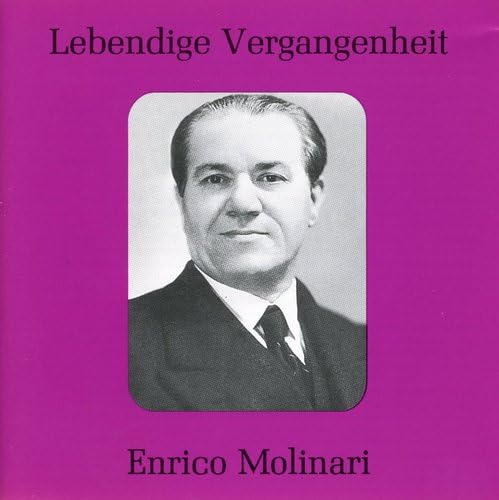 Lebendige Vergangenheit - Enrico Molinari Classical