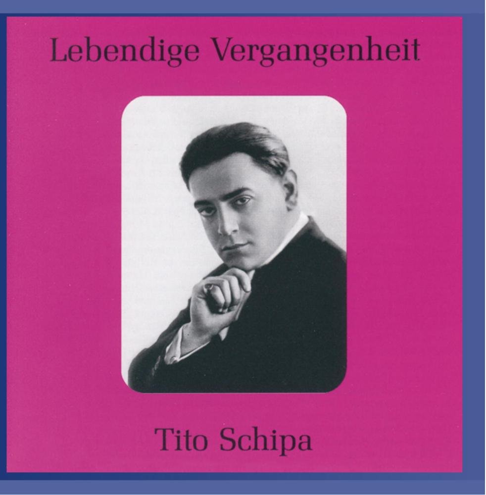 Lebendige Vergangenheit Schipa Classical