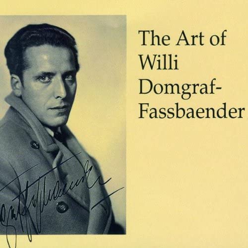 The Art of Willi Domgraf-Fassbaender Classical