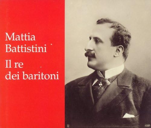 Il re dei baritoni (Aufnahmen 1911 / 1913) Classical