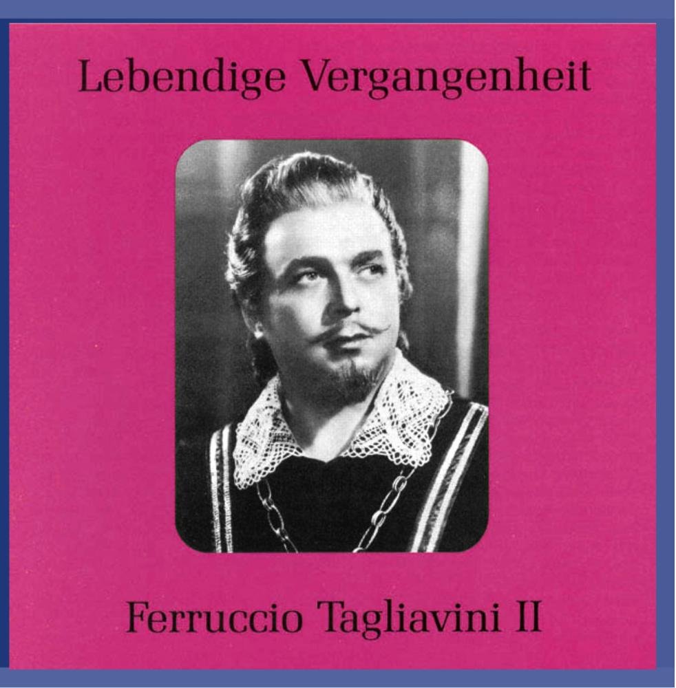 Lebendige Vergangenheit - Ferruccio Tagliavini Vol. 2 (Aufnahmen 1942-1950) Classical