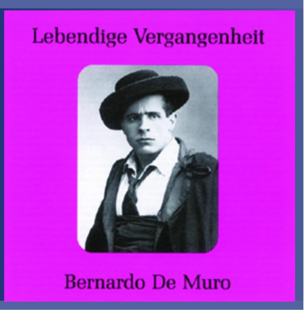 Lebendige Vergangenheit - Bernardo de Muro Classical