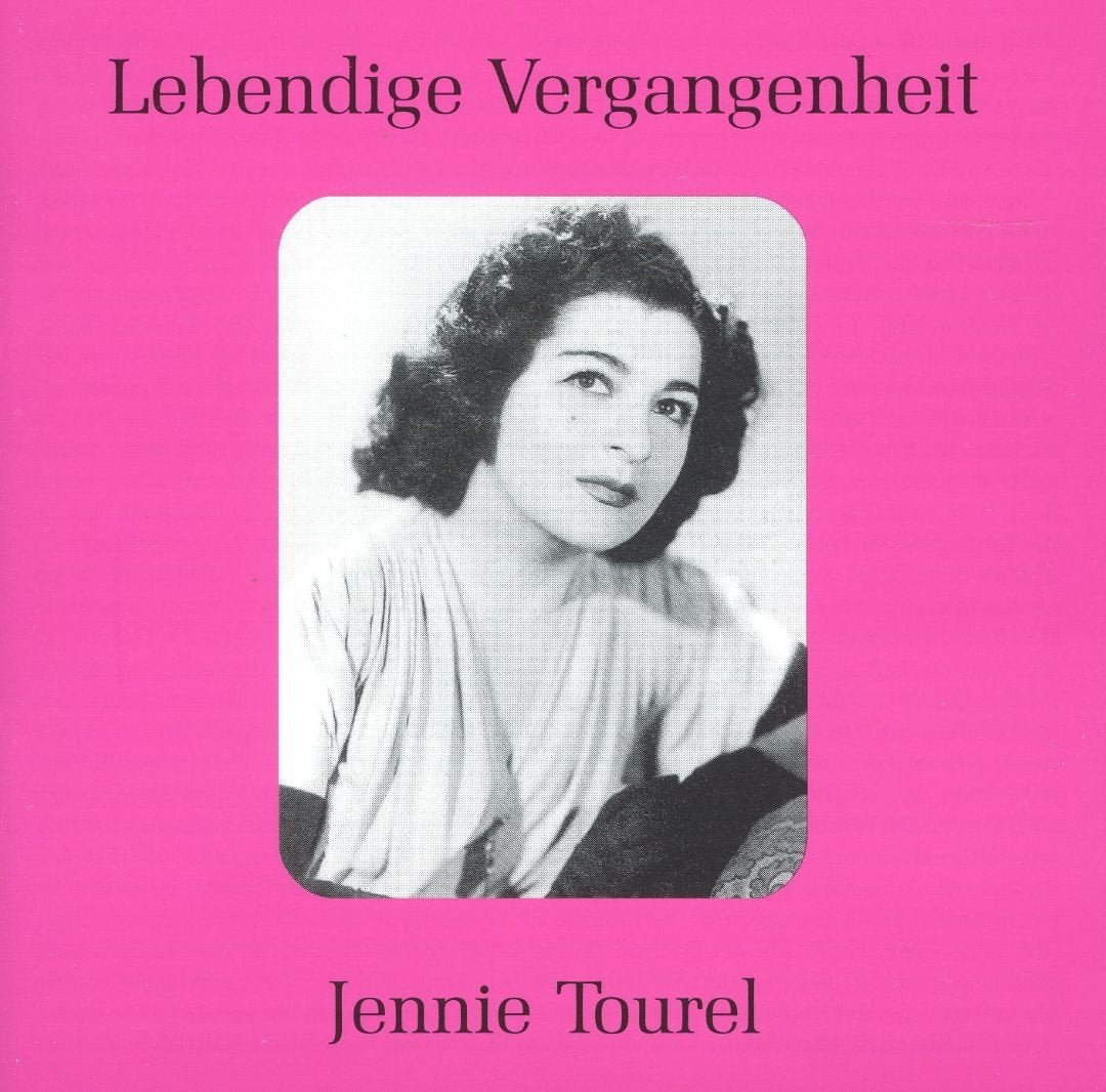 Lebendige Vergangenheit - Jennie Tourel Classical