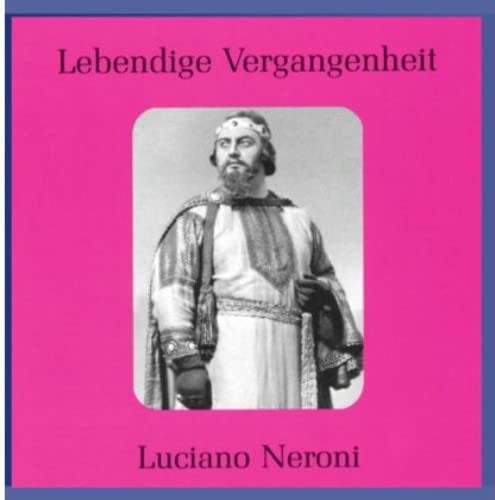 Lebendige Vergangenheit - Luciano Neroni Classical