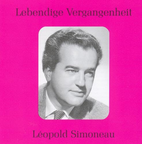 Lebendige Vergangenheit - Leopold Simoneau Classical