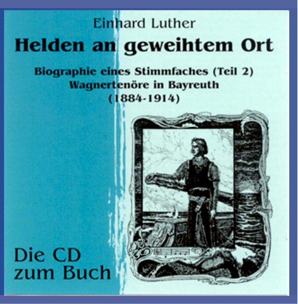 Helden an geweihtem Ort - Luther Einhard Classical