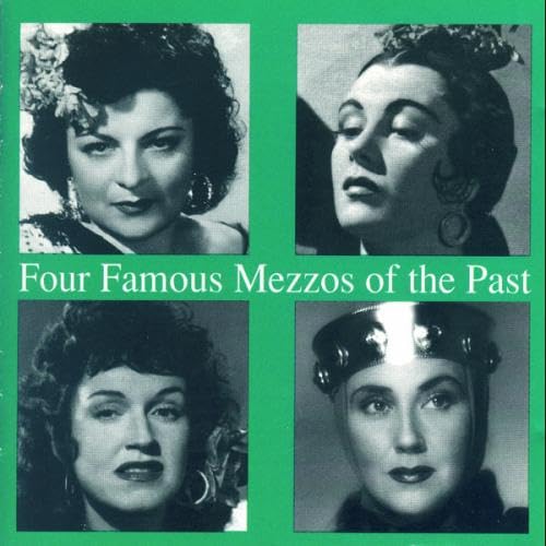 Four Famous Mezzos Of The Past Music