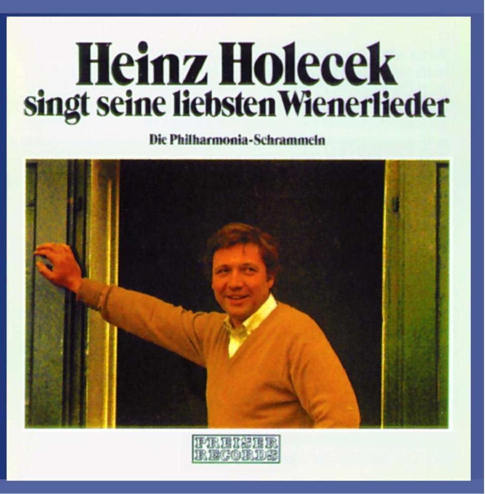 Heinz Holecek singt seine liebsten Wienerlieder German Schlager & Volksmusik