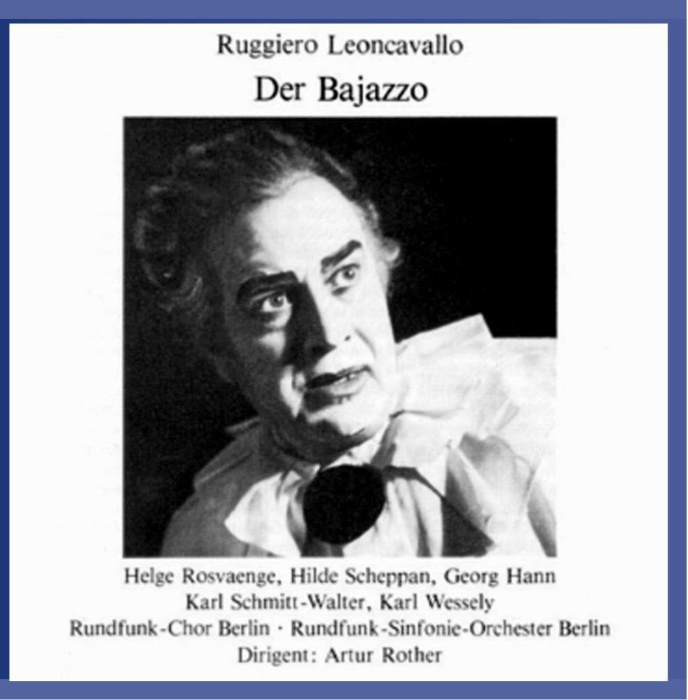 Leoncavallo: Der Bajazzo (Gesamtaufnahme) Classical