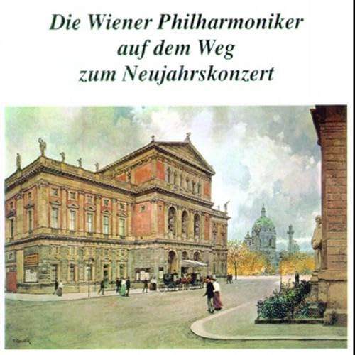 Die Wiener Philharmoniker auf dem Weg zum Neujahrskonzert Classical