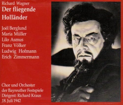 Wagner: Der fliegende Holländer (Gesamtaufnahme, 18.07.1942) Classical